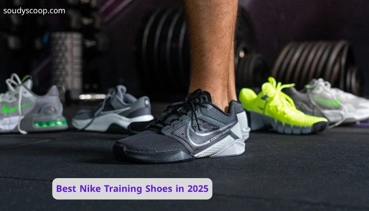 Best Nike Training Shoes in 2025: A Complete Guide for Every Athlete 1 Best Nike Training Shoes in 2025